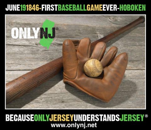 The First Organized Baseball Game Was Played in New Jersey